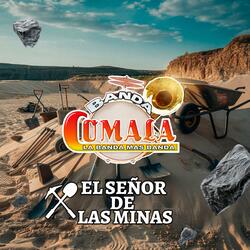 El Señor De Las Minas