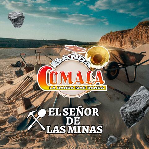 El Señor De Las Minas