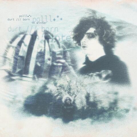 Born in winter (feat. durt)