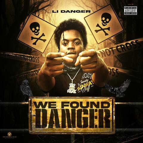 We Found Danger