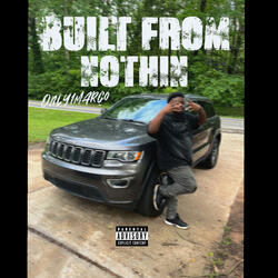 Built From Nothin