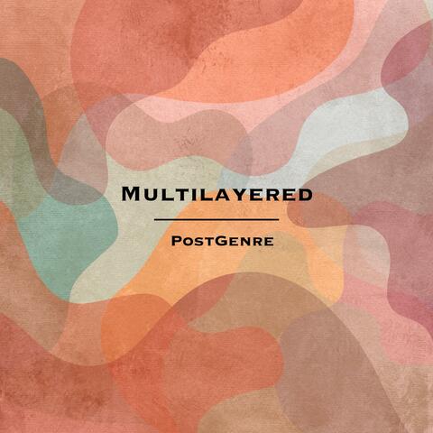 Multilayered