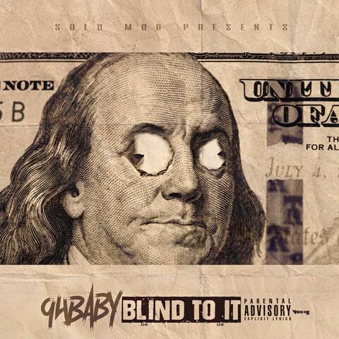 Blind to It