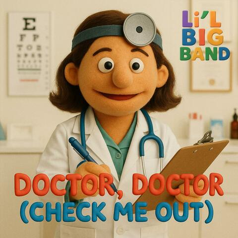 Doctor, Doctor (Check Me Out)