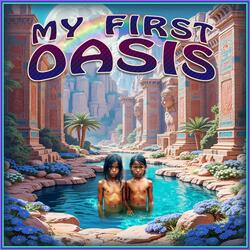 My First Oasis