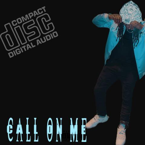 Call On Me