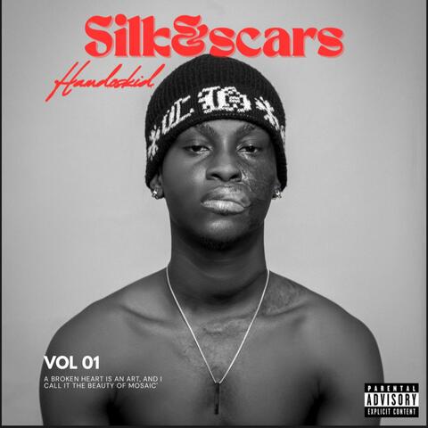 Silk and scars