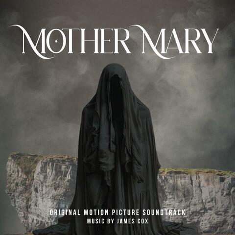 Mother Mary (Original Motion Picture Soundtrack)