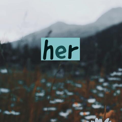 her