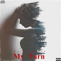 My Turn
