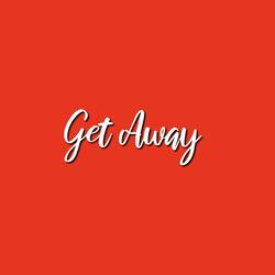 Get Away