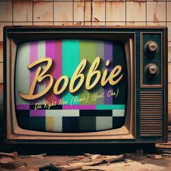 BOBBIE / DIE RIGHT NOW (feat. Che) (Keyboard Warrior Remix)