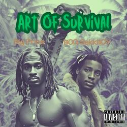 Art Of Survival (feat. Big Price)