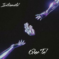 Que Tal (Instrumental)