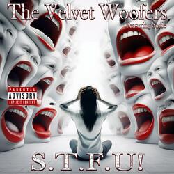 S.T.F.U! (feat. Sadie)
