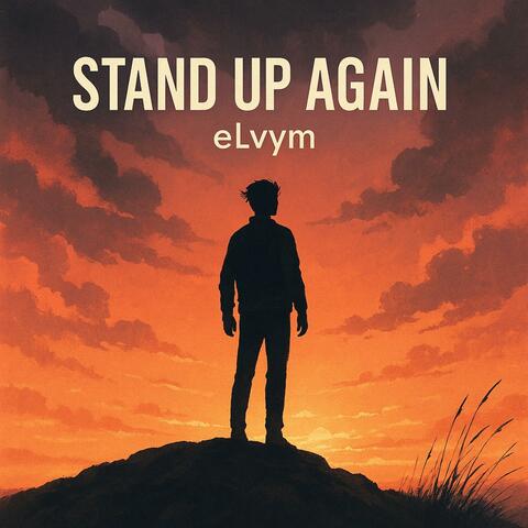 Stand Up Again
