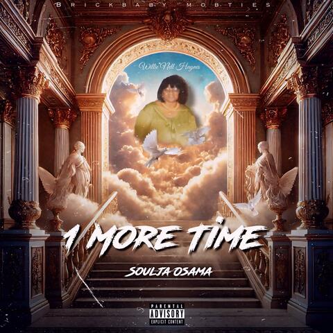 1 More Time