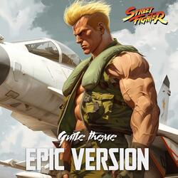 Guile Theme (EPIC VERSION)
