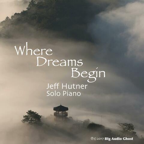 Where Dreams Begin