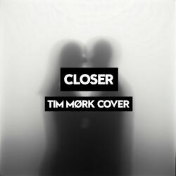 Closer (Piano Version)