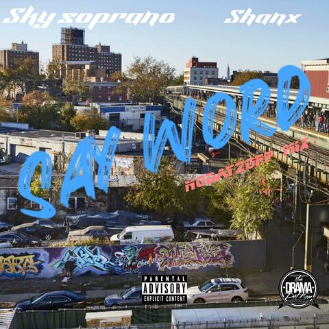 SAY WORD (Nodayzoff) mix (feat. Shanx)