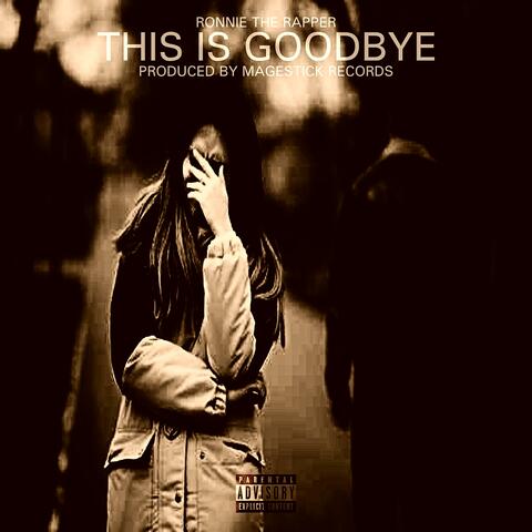 This Is Goodbye