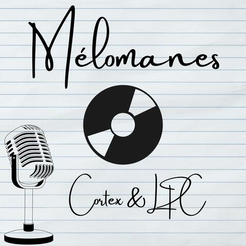 Mélomanes (feat. LPC)