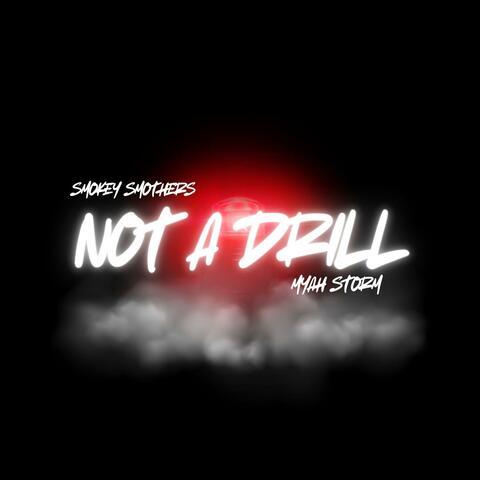 Not A Drill (feat. Myah Storm) [Radio Edit]