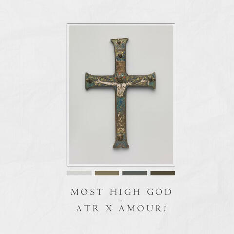 Most High God (feat. Amour!)