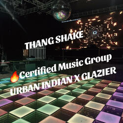 Thang Shake (feat. Glazier)