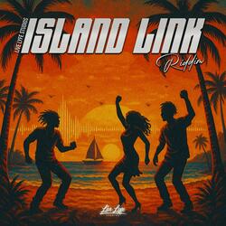 Island Link Riddim