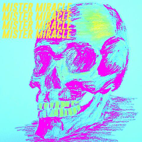 Mister Miracle