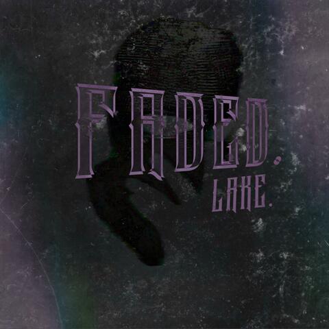 FADED.