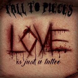 Love Is Just a Tattoo