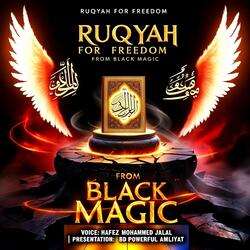 Ruqyah for Freedom From Black Magic (Echo Version)
