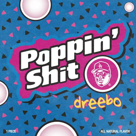 Poppin' Shit