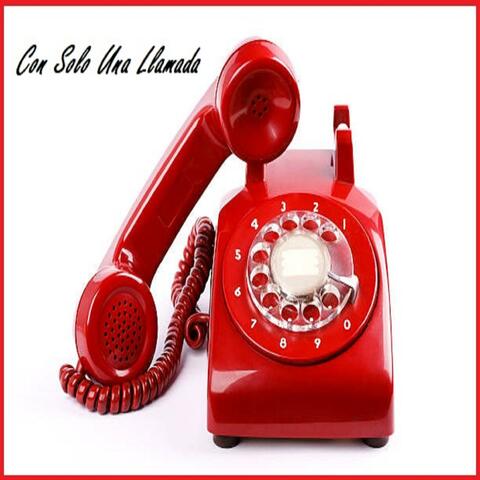 Con Solo Una Llamada