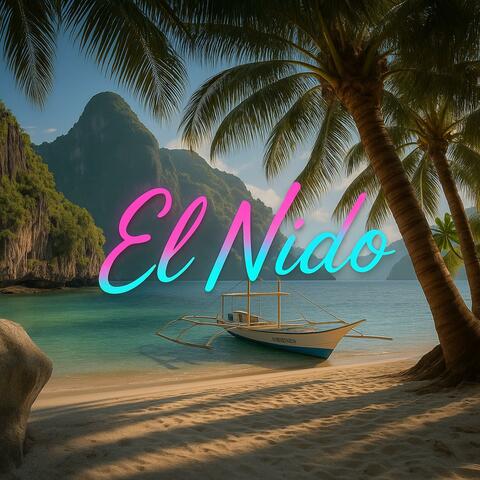 El Nido (Tropical House)