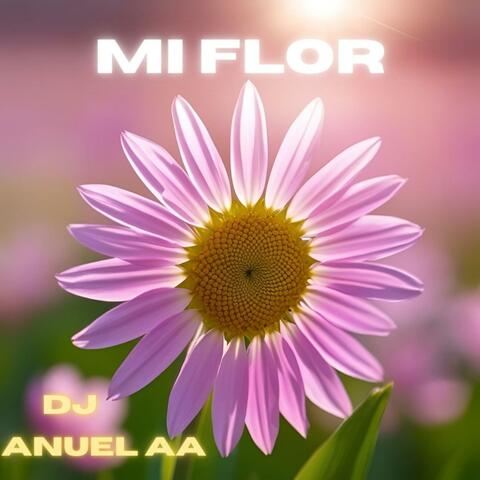 MI FLOR