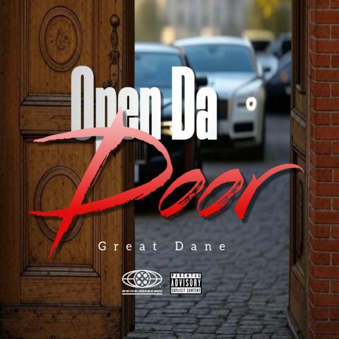 Open Da Door (feat. Great Dane)