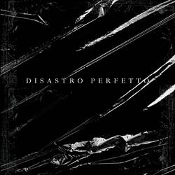 Disastro Perfetto