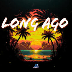 Long Ago (Reggae Instrumental)