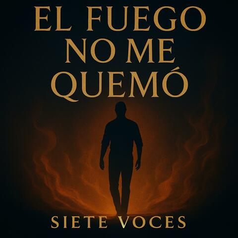 El fuego no me quemó