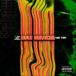 Rule Breaker, Pt. 2 (feat. Riley Brodersen)