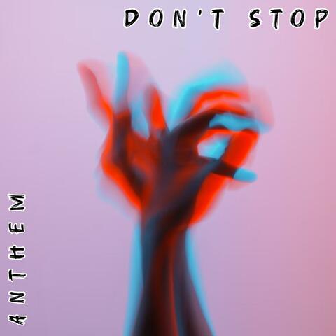 Don't Stop