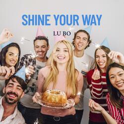 Shine Your Way