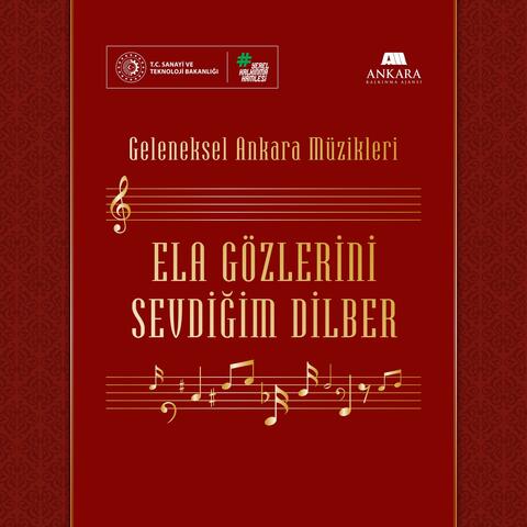Ela Gözlerini Sevdiğim Dilber