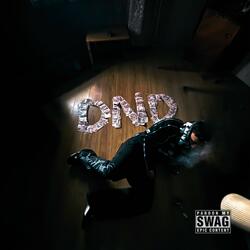 DND (feat. Anyx & Kaff G)