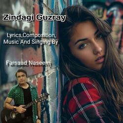 Zindagi Guzray