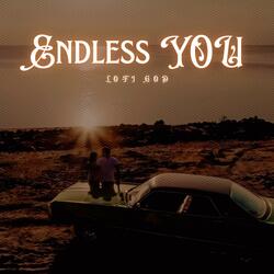 Endless You